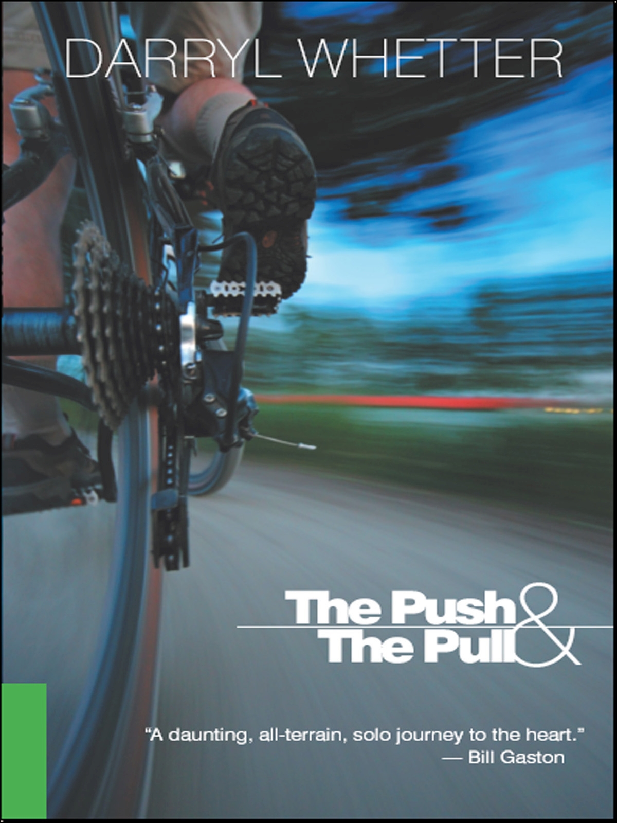Title details for The Push & the Pull by Darryl Whetter - Available